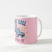 Mug Il suffit de rouler (Devant droit)