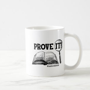 Mug Il Texte Preuves Drôle Test Jour Cadeaux Pour Ense