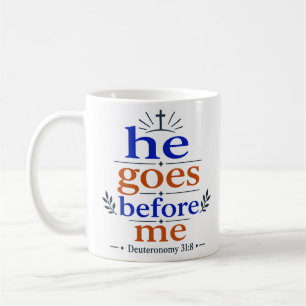 Mug Il va devant moi, promesse scripturaire inspirante