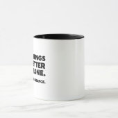 Mug Il Vaut Mieux Laisser Certaines Choses Seules. Com (Centre)