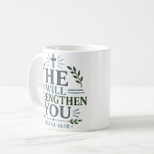 Mug Il vous fortifiera Citation d'encouragement audaci (Devant gauche)