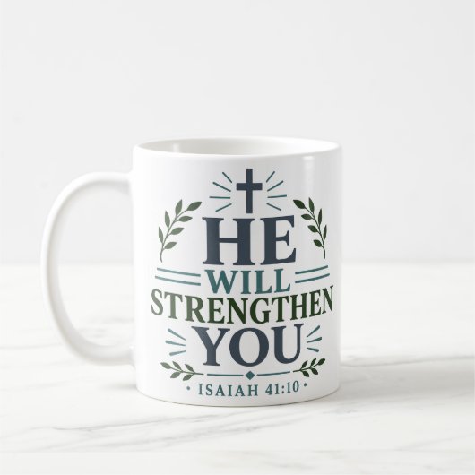 Mug Il vous fortifiera Citation d'encouragement audaci (Gauche)