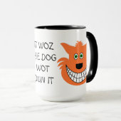Mug Il Woz le créancier de Wot de chien il ! (Devant droit)