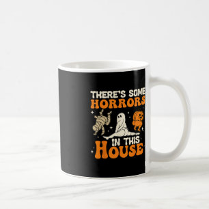 Mug Il y a des horreurs dans cet Humour d'Halloween à