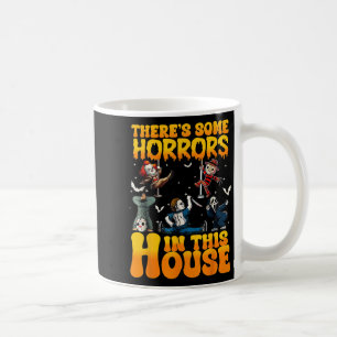 Mug Il Y A Des Horreurs Dans Cette Maison Drôle Horreu