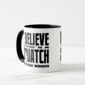 Mug Il y a des SQUATCH en ces bois ! (Devant gauche)