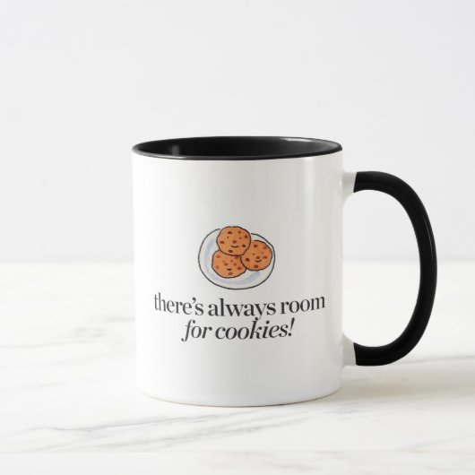 Mug Il y a toujours pièce pour des biscuits (Droite)