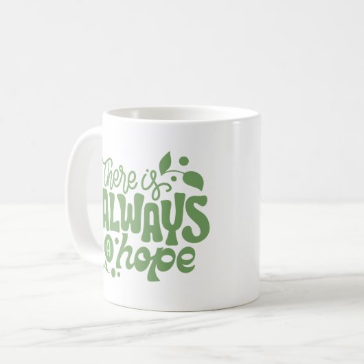 Mug il y a toujours un espoir (Devant gauche)