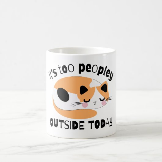 Mug Il y a trop de monde dehors aujourd'hui (Centre)
