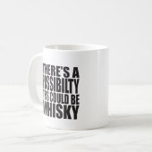 Mug Il y a une possibilité que ceci pourrait être (Devant gauche)