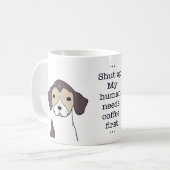 Mug Illustration de citation de café drôle de chien Be (Devant gauche)
