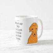 Mug Illustration drôle d'un Labradoodle café d'abord (Devant droit)