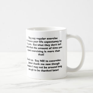 Mug Ils disent des augmentations d'exercice physique