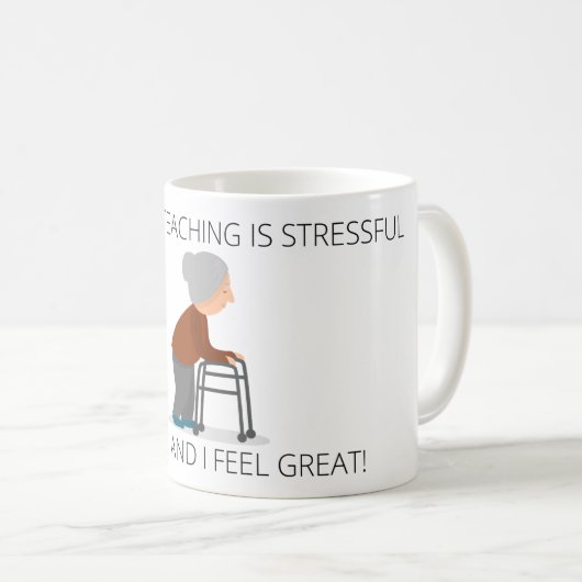 MUG ILS DISENT QUE L'ENSEIGNEMENT EST UN GROUPE STRESS (Devant droit)