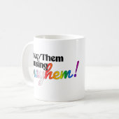 Mug Ils/Elles causant le chaos (Devant gauche)