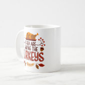 Mug Ils Mangent Les Dindes (Devant gauche)