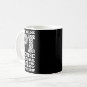 Mug Ils m'appellent Pi parce que je suis irrationnel e (Devant gauche)