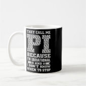 Mug Ils m'appellent Pi parce que je suis irrationnel e (Gauche)