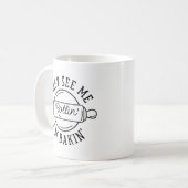 Mug Ils Me Voient Rollin" (Devant gauche)