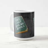 Mug Ils ne peuvent pas interdire mes livres (Devant gauche)