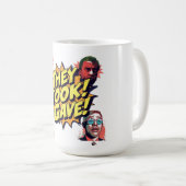 Mug Ils ont pris ! J'ai donné ! (Devant droit)