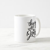 Mug Ils Seront Faits Bible Verse Moderne Chrétien (Devant droit)
