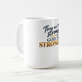 Mug Ils sont trop forts, Dieu est plus fort (Devant gauche)