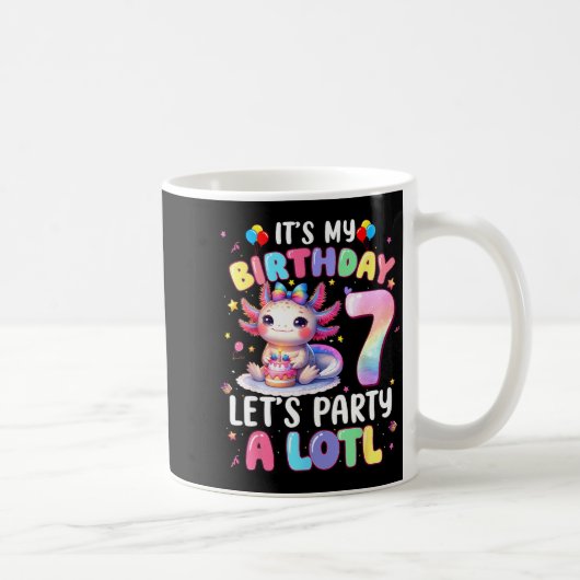 Mug I'm 7th Birthday Girl Cute Axolotl 7 Year Old Bday (Droite)