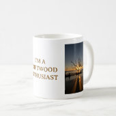 MUG I'M A DRIFTWOOD ENTHUSIAST (Devant droit)