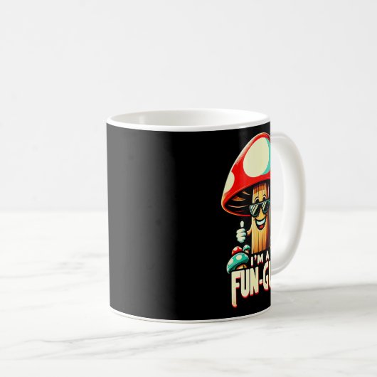 Mug I'm A Fun-guy' - Amusing Mushroom Enthusiast's Fun (Devant droit)