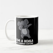 Mug I'm A Koala In A Human Costume Funny Koala  (Gauche)
