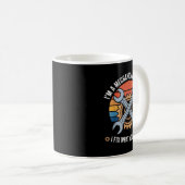 Mug I'm A Mechanical Engineer I Fix What You Can't (Devant droit)