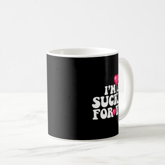 Mug Im A Sucker For You Valentines Day Pun Matching Co (Devant droit)