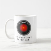 Mug I'm Afraid I Can't Do That, Dave - Computer Hal (Gauche)