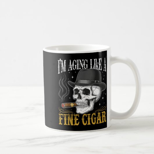 Mug I'm Aging Like A Fine Cigar Funny Skull Dad Retro  (Droite)