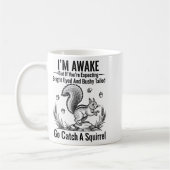 Mug I'm Awake But If You're Expecting Bright Eyed And (Gauche)