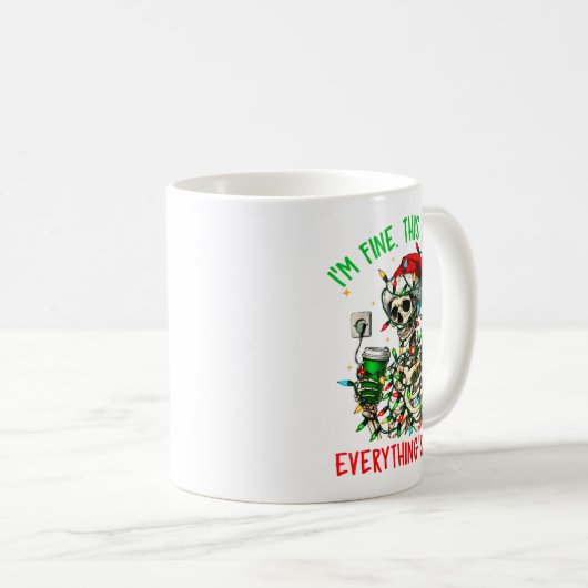 Mug I'm Fine Everything Is Fine Christmas Skeleton Xma (Devant droit)