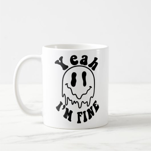 Mug I'm Fine Mug-Tea Time Fun Design Idées cadeaux (Gauche)