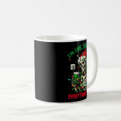 Mug I'm Fine This Is Fine Everything Christmas Skeleto (Devant droit)
