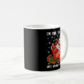 Mug I'm Fine This Is Fine Just Having Meltdown Christm (Devant droit)