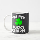 Mug I'm Her Lucky Charm Funny Couples St Patrick's Day (Gauche)