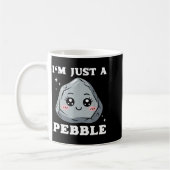 Mug I'm Just A Pebble Cute Kawaii Rock Funny Pun  (Gauche)