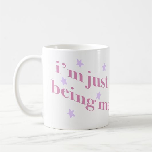 Mug im just being me mok (Gauche)