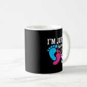 Mug Im Just Here For The Funny Gender Reveal Party (Devant droit)