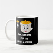 Mug I'm Just Here For The Mac-n-cheese Funny Kids Shir (Gauche)