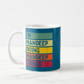 Mug I'm Mandeep Doing Mandeep Things Funny D Quote  (Gauche)