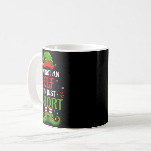 Mug I'm Not An Elf I'm Just Short Merry Christmas Elf (Devant gauche)