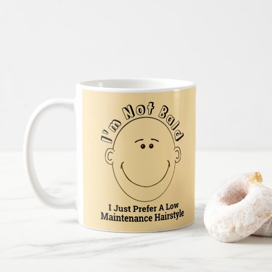 Mug I'm Not Bald I Prefer A Low Maintenance Hairstyle (Avec donut)