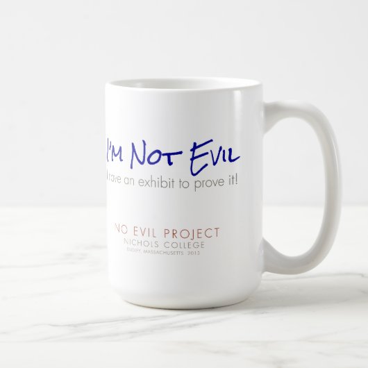 Mug I'm Not Evil - J'ai une exposition pour le prouver (Droite)