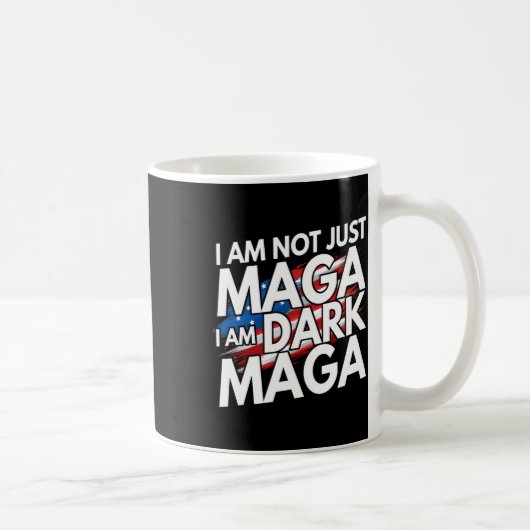 Mug I'm Not Just Mega I'm Dark Mega Trump Elections (Droite)